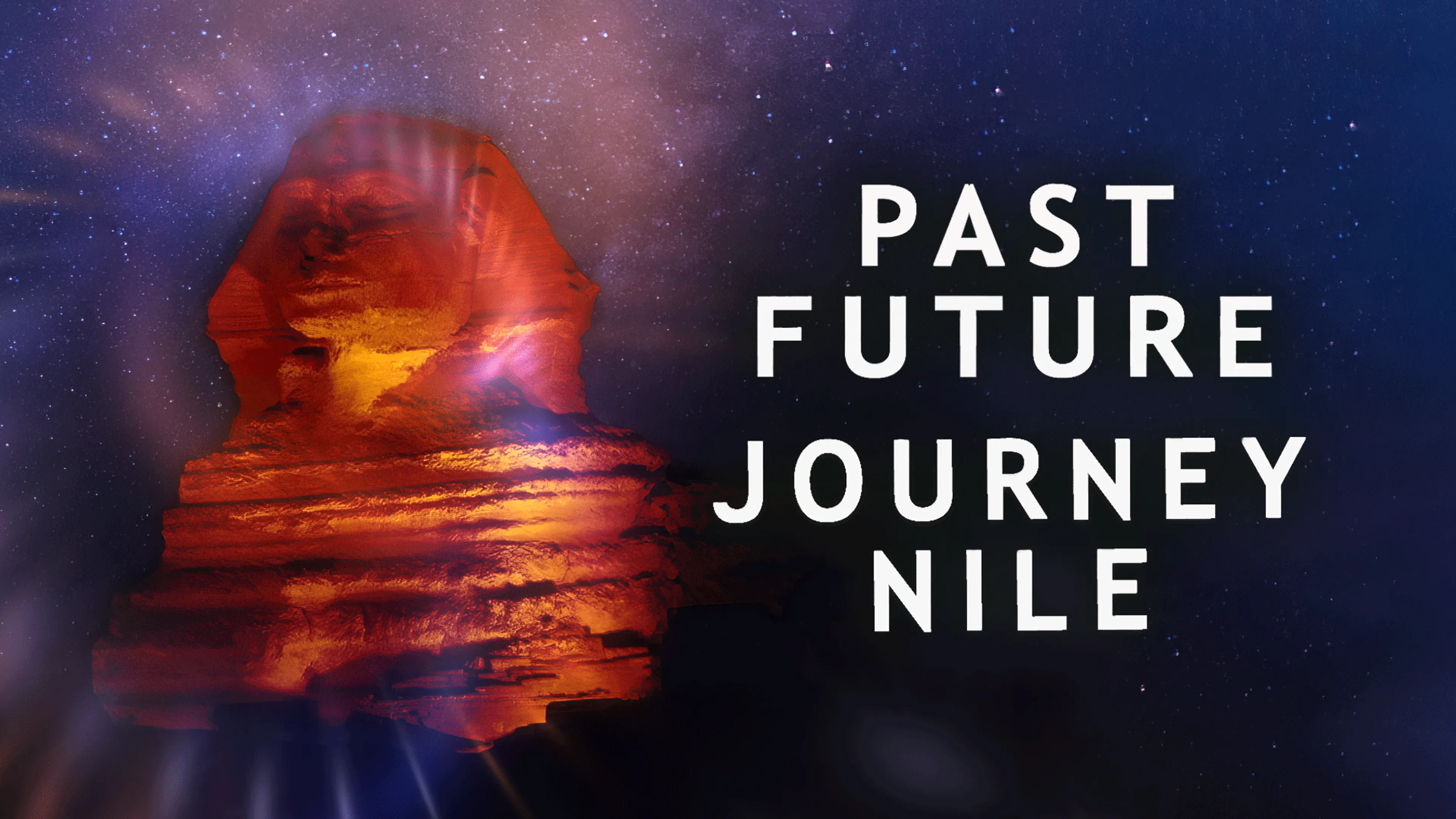 Past Future Journey Nile poster